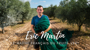 [Portrait] Eric Martin, le maître de l'huile d'olive fruité vert